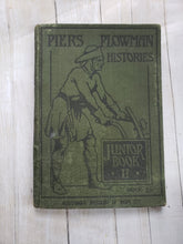 Load image into Gallery viewer, Piers Plowman Histories, Greek Roman and Old English History , 1900s, Colour Plates, colour plates, vintage school book, antique history